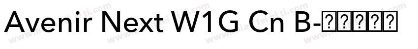 Avenir Next W1G Cn B字体转换